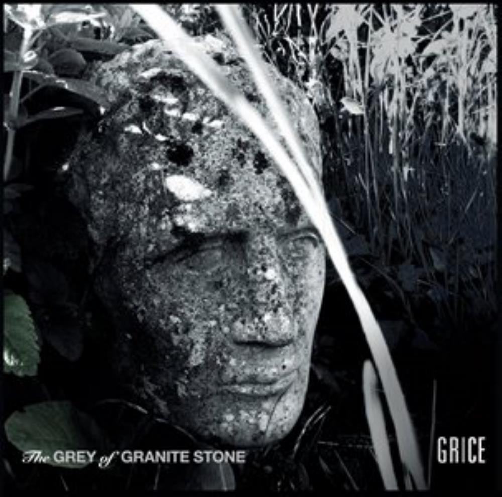 Grice - The Grey of Granite Stone CD (album) cover