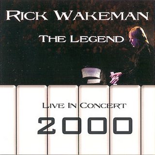 Rick Wakeman - The Legend - Live in Concert 2000  CD (album) cover