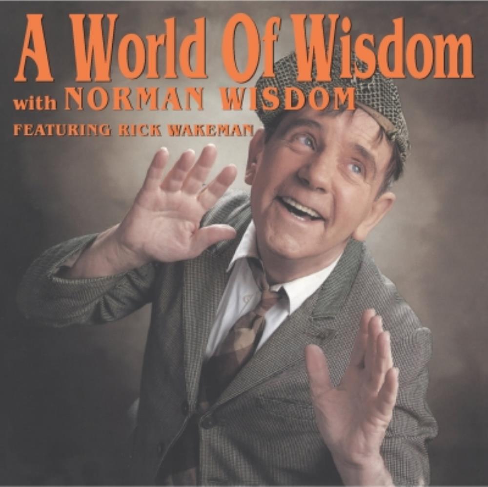 Rick Wakeman - A World Of Wisdom CD (album) cover