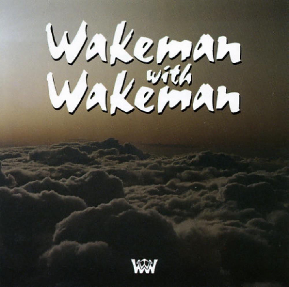 Rick Wakeman - Wakeman With Wakeman [Aka: Lure Of The Wild] CD (album) cover