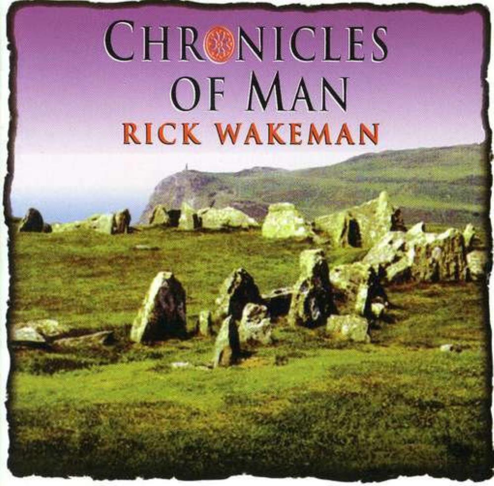Rick Wakeman Chronicles Of Man album cover