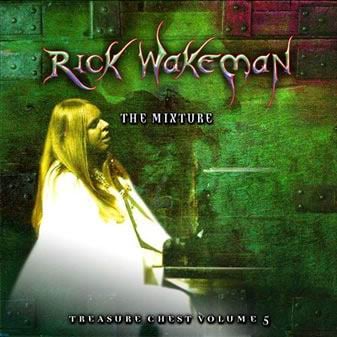 Rick Wakeman - Treasure Chest Volume 5 - The Mixture CD (album) cover