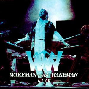 Rick Wakeman Wakeman with Wakeman Live album cover