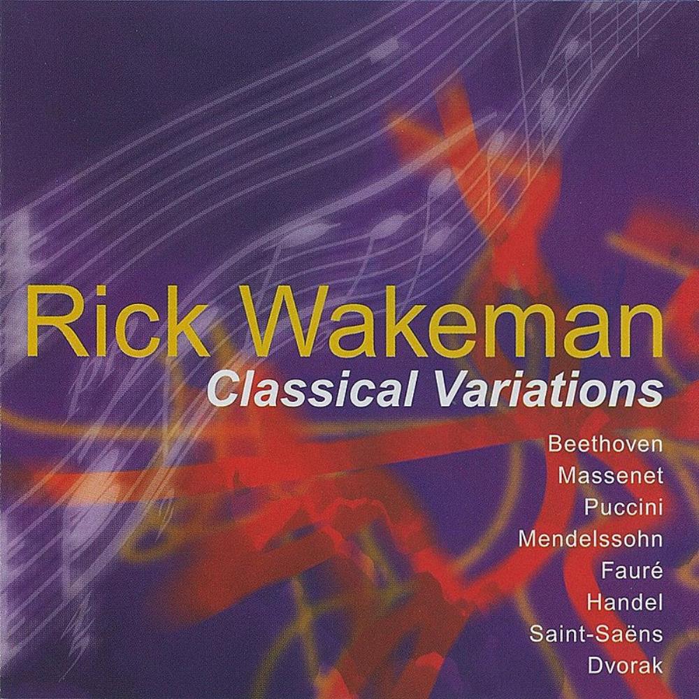 Rick Wakeman - Classical Variations CD (album) cover