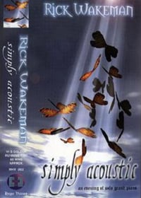Rick Wakeman - Simply Acoustic (VHS) CD (album) cover