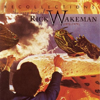 Rick Wakeman - Recollections: The Very Best Of Rick Wakeman CD (album) cover