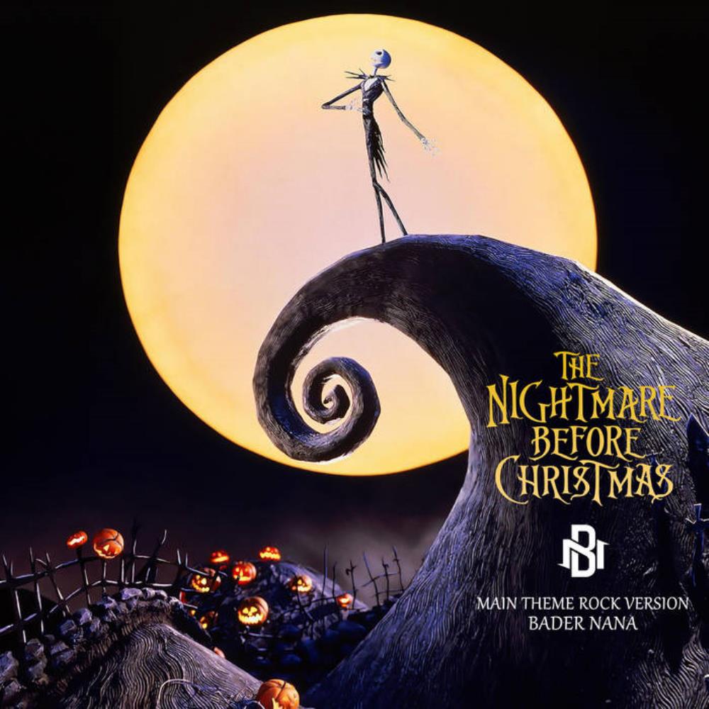 Bader Nana The Nightmare Before Christmas Main Theme (Rock Version) album cover