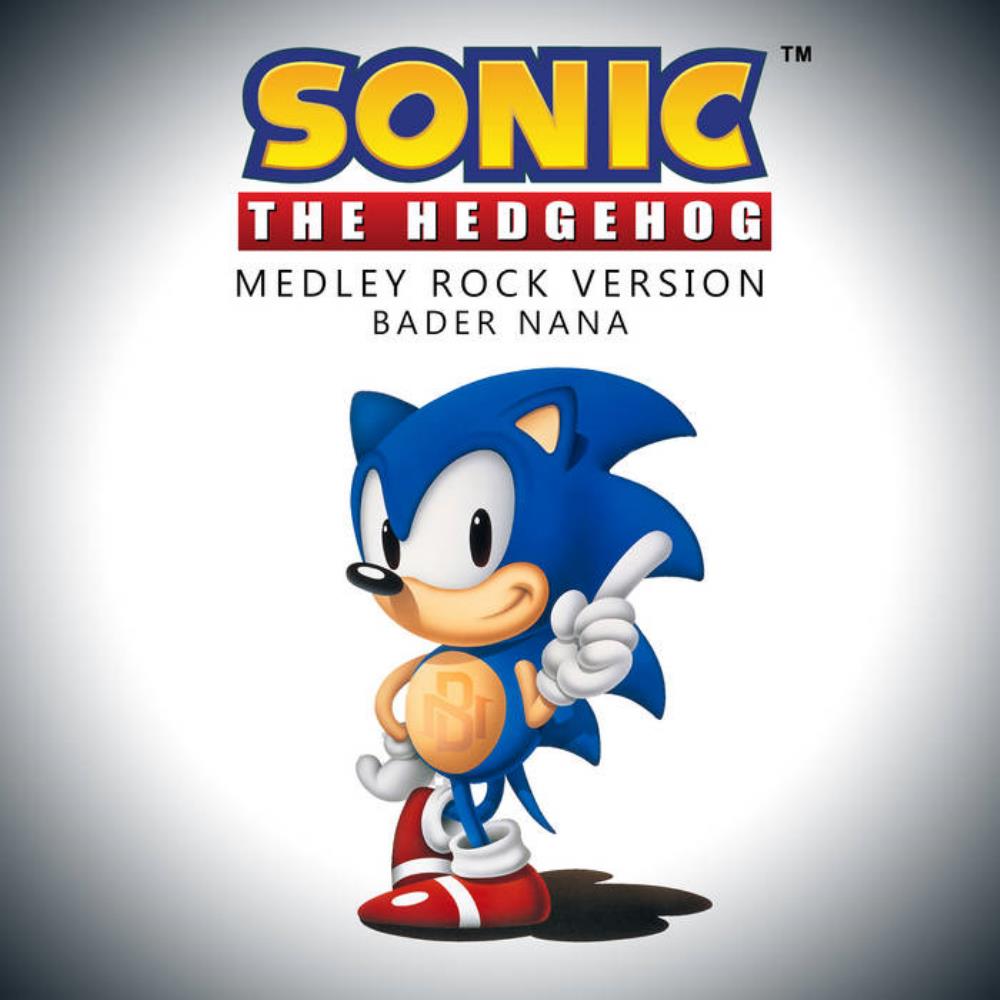 Bader Nana - Sonic The Hedgehog Medley (Rock Version) CD (album) cover