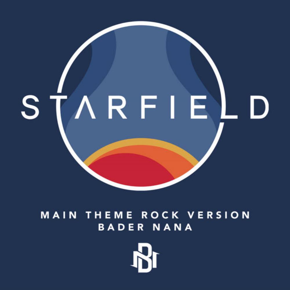 Bader Nana - Starfield Main Theme (Rock Version) CD (album) cover