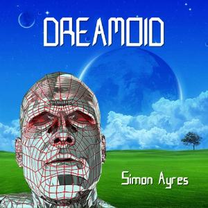 Simon Ayres - Dreamoid CD (album) cover
