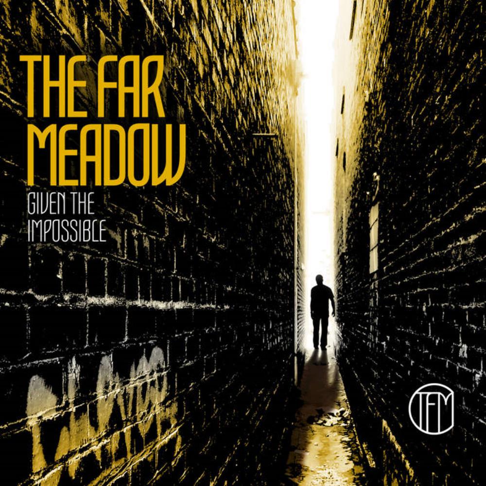 The Far Meadow - Given The Impossible CD (album) cover