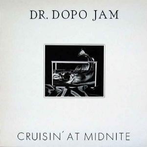 Dr. Dopo Jam - Crusin At Midnite CD (album) cover