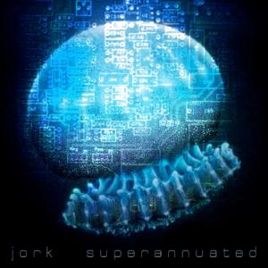 Jork Superannuated album cover