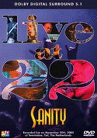 Sanity - Live At 22 CD (album) cover