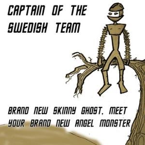 Captain of the Swedish Team Brand New Skinny Ghost, Meet Your Brand New Angel Monster album cover