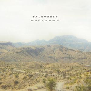 Balmorhea - All Is Wild, All Is Silent CD (album) cover