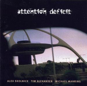 Attention Deficit - Attention Deficit CD (album) cover