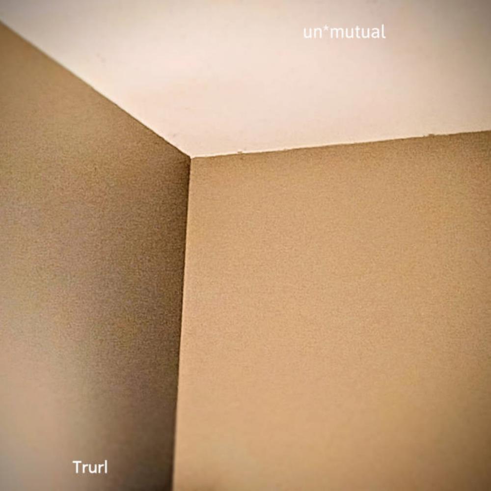 Trurl - un*mutual CD (album) cover