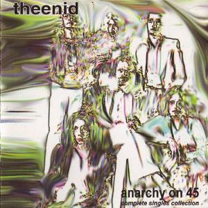 The Enid - Anarchy On 45 (Complete Singles Collection) CD (album) cover