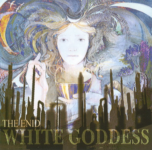 The Enid - White Goddess CD (album) cover