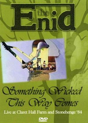 The Enid - Something Wicked This Way Comes CD (album) cover