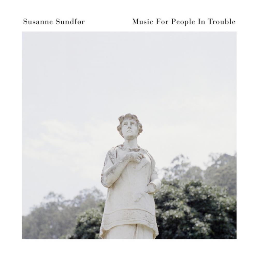 Susanne Sundfr Music for People in Trouble album cover
