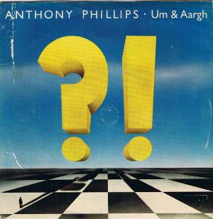 Anthony Phillips - Um & Aargh CD (album) cover