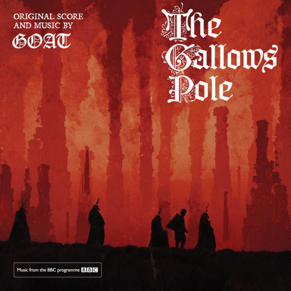Goat The Gallows Pole (Original Motion Picture Soundtrack) album cover