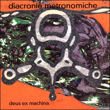 Deus Ex Machina - Diacronia Metronomiche CD (album) cover