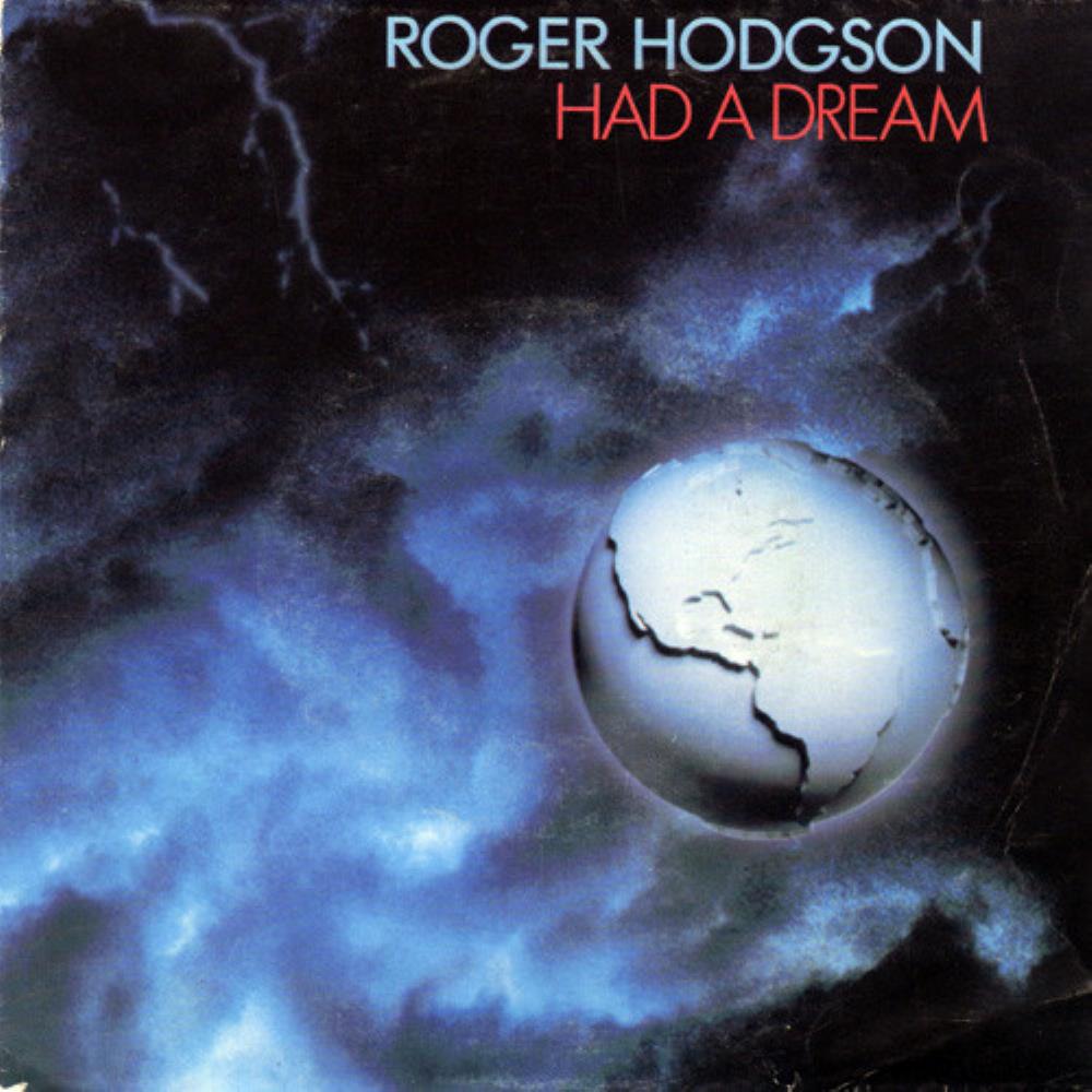 Roger Hodgson - Had a Dream CD (album) cover