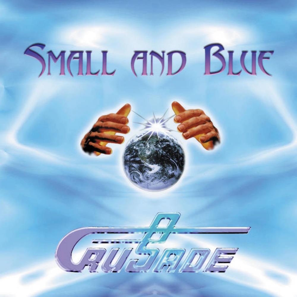Philhelmon - Small and Blue (as Crusade) CD (album) cover
