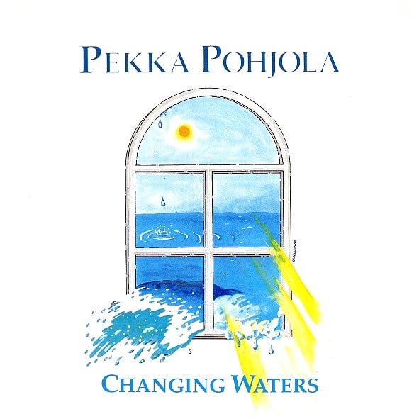 Pekka Pohjola - Changing Waters CD (album) cover
