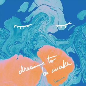 Savanna Dreams To Be Awake album cover