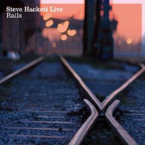 Steve Hackett - Rails Live CD (album) cover
