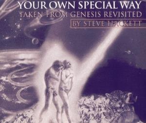Steve Hackett - Your Own Special Way CD (album) cover