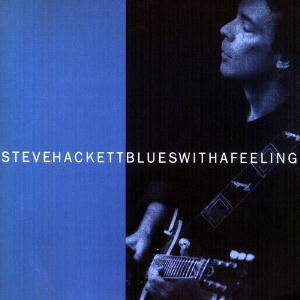 Steve Hackett Blues with a Feeling album cover