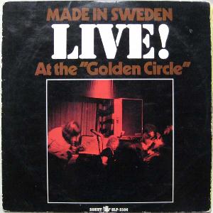 Made In Sweden - Live! At The Golden Circle CD (album) cover