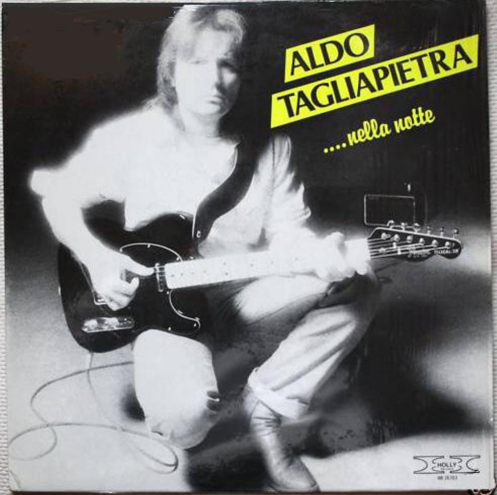 Aldo Tagliapietra - ...Nella Notte CD (album) cover