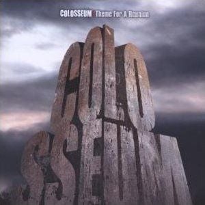 Colosseum Theme for a Reunion album cover