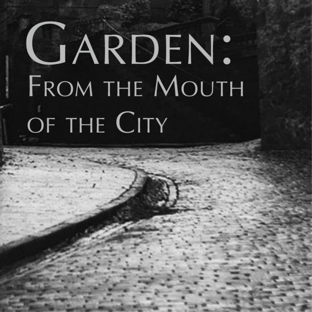 Garden From the Mouth of the City album cover