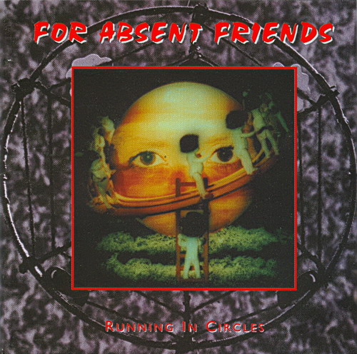 For Absent Friends - Running in Circles CD (album) cover