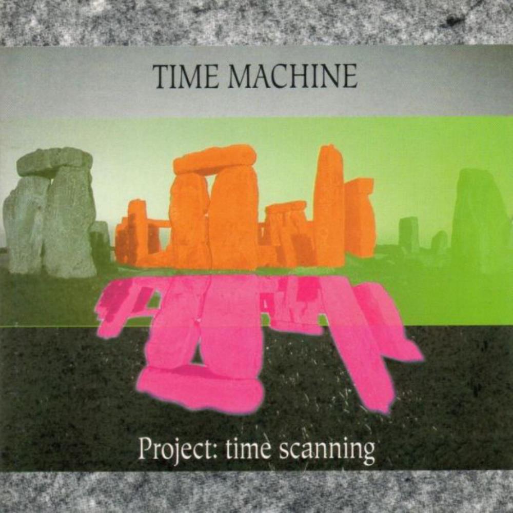 Time Machine Project: Time Scanning album cover