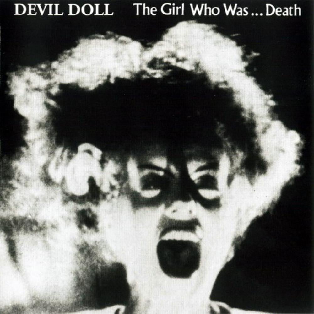 Devil Doll - The Girl Who Was ... Death CD (album) cover