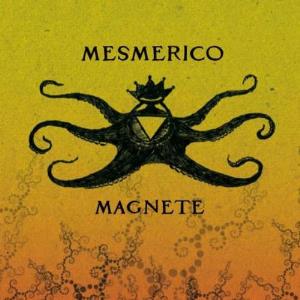 Mesmerico - Magnete CD (album) cover