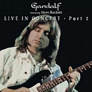 Gandalf - Gandalf featuring Steve Hackett - Gallery Of Dreams Live (part 2) CD (album) cover