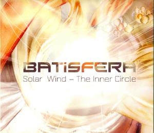Batisfera - Solar Wind: The Inner Circle CD (album) cover