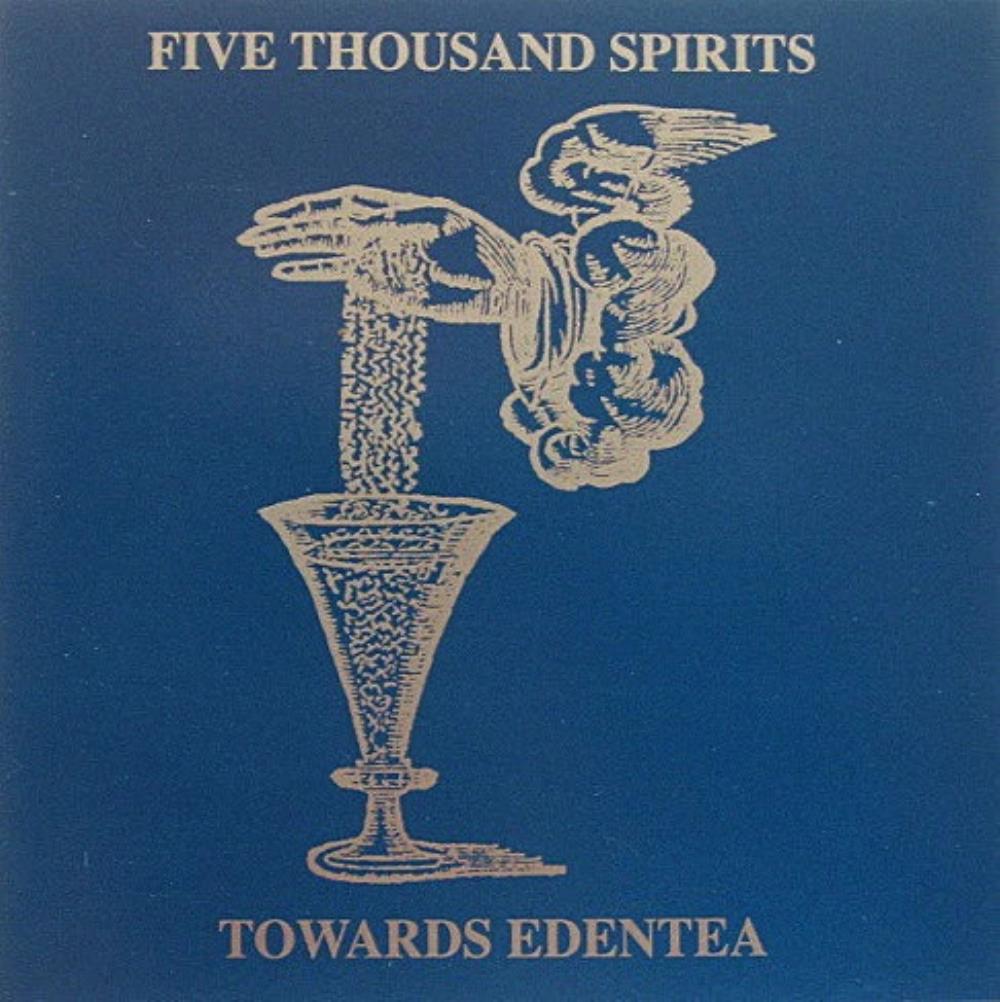 Five Thousand Spirits - Towards Edentea CD (album) cover