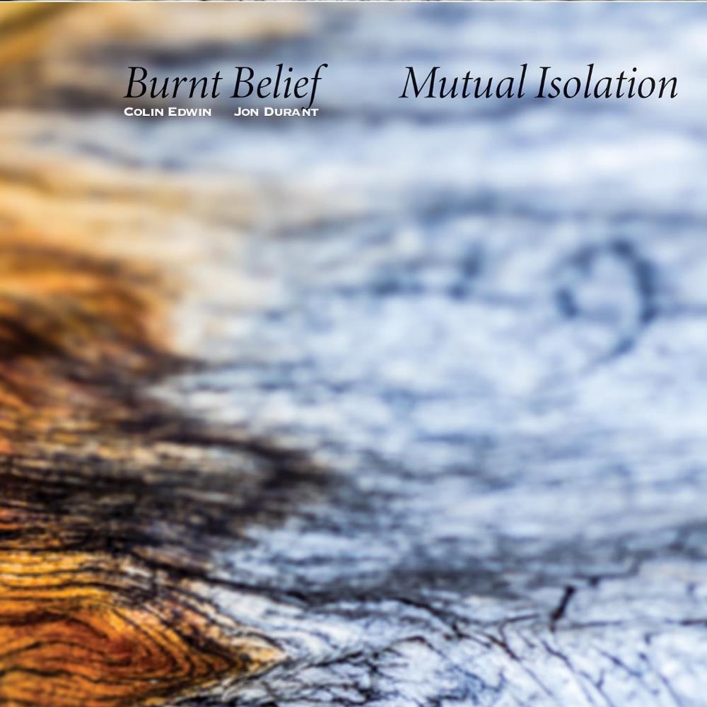 Burnt Belief - Mutual Isolation CD (album) cover