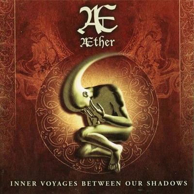 Aether - Inner Voyages Between Our Shadows CD (album) cover