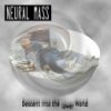Neural Mass Descent into the Lower World  album cover